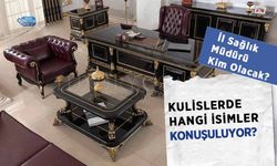 İl Sağlık Müdürü Kim Olacak? Kulislerde Hangi İsimler Konuşuluyor?