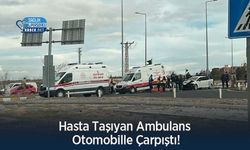 Hasta Taşıyan Ambulans Otomobille Çarpıştı!