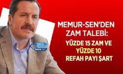 Memur-Sen’den Zam Talebi: Yüzde 15 Zam ve Yüzde 10 Refah Payı Şart