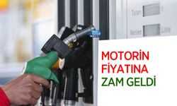 Motorin Fiyatına Zam Geldi