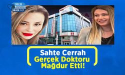 Sahte Cerrah Gerçek Doktoru Mağdur Etti!