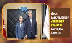 TİTCK Başkanlığı'nda Veteriner Ataması Tartışma Yarattı