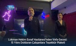 Lokman Hekim Esnaf Hastanesi’nden Vefa Gecesi: 15 Yılını Dolduran Çalışanlara Teşekkür Plaketi