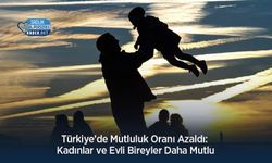 Türkiye’de Mutluluk Oranı Azaldı: Kadınlar ve Evli Bireyler Daha Mutlu