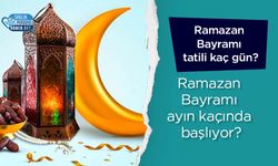 Ramazan Bayramı ne zaman 2025! Ramazan Bayramı tatili kaç gün? Ramazan Bayramı ayın kaçında başlıyor? 2025