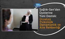 Sağlık-Sen’den Üyelerine Yeni Destek: Ücretsiz Psikolojik Danışmanlık ve Aile Rehberliği