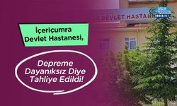 İçeriçumra Devlet Hastanesi, Depreme Dayanıksız Diye Tahliye Edildi!