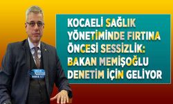 Kocaeli Sağlık Yönetiminde Fırtına Öncesi Sessizlik: Bakan Memişoğlu Denetim İçin Geliyor