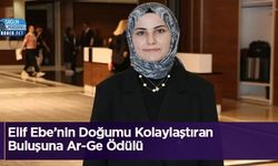 Elif Ebe’nin Doğumu Kolaylaştıran Buluşuna Ar-Ge Ödülü
