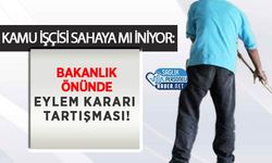 Kamu İşçisi Sahaya mı İniyor: Bakanlık Önünde Eylem Kararı Tartışması!