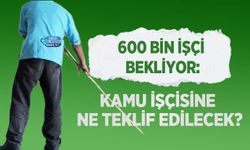 600 Bin İşçi Bekliyor: Kamu İşçisine Ne Teklif Edilecek?
