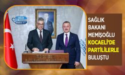Sağlık Bakanı Memişoğlu Kocaeli’de Partililerle Buluştu