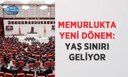 Memurlukta Yeni Dönem: Yaş Sınırı Geliyor