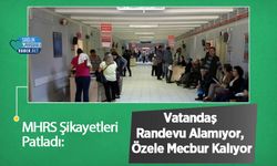 MHRS Şikayetleri Patladı: Vatandaş Randevu Alamıyor, Özele Mecbur Kalıyor