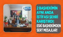 2 Başhekimin Aynı Anda İstifası Şehri Karıştırdı: Eski Başhekimden Sert Mesajlar!