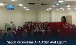 Sağlık Personeline AFAD’dan Afet Eğitimi