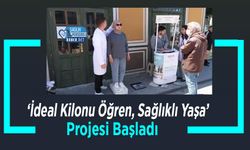 ‘İdeal Kilonu Öğren, Sağlıklı Yaşa’ Projesi Başladı