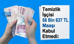 Temizlik İşçisi 56 Bin 637 TL Maaşı Kabul Etmedi: Grev Kararıyla Sistemi Kitlediler!