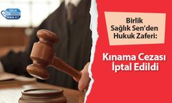 Birlik Sağlık Sen’den Hukuk Zaferi: Kınama Cezası İptal Edildi