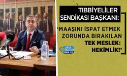 Tıbbiyeliler Sendikası Başkanı: ‘Maaşını İspat Etmek Zorunda Bırakılan Tek Meslek: Hekimlik!’