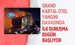 Grand Kartal Otel Yangını Davasında İlk Duruşma Bugün Başlıyor