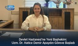 Devlet Hastanesi’ne Yeni Başhekim: Uzm. Dr. Hatice Demir Apaydın Göreve Başladı