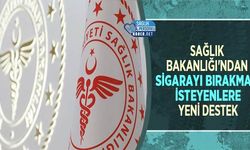 Sağlık Bakanlığı'ndan Sigarayı Bırakmak İsteyenlere Yeni Destek