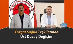 Yozgat Sağlık Teşkilatında Üst Düzey Değişim