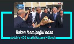 Bakan Memişoğlu’ndan Artvin’e 400 Yataklı Hastane Müjdesi