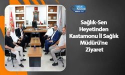 Sağlık-Sen Heyetinden Kastamonu İl Sağlık Müdürü'ne Ziyaret