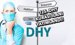 125. DHY Kurası İlanı Yayımlandı! - 125. Devlet Hizmet Yükümlülüğü