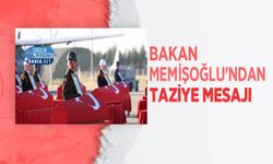 Bakan Memişoğlu'ndan Taziye Mesajı