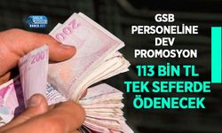 GSB Personeline Dev Promosyon: 113 Bin TL Tek Seferde Ödenecek