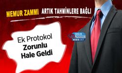 Memur Zammı Artık Tahminlere Bağlı: Ek Protokol Zorunlu Hale Geldi