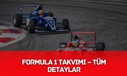 Formula 1 Takvimi – Tüm Detaylar!