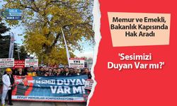 Memur ve Emekli, Bakanlık Kapısında Hak Aradı: 'Sesimizi Duyan Var mı?'