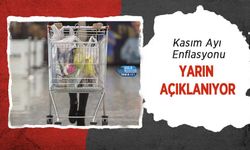 Kasım Ayı Enflasyonu Yarın Açıklanıyor