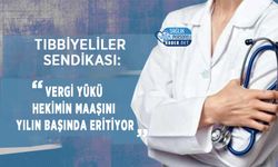 Tıbbiyeliler Sendikası: Vergi Yükü Hekimin Maaşını Yılın Başında Eritiyor