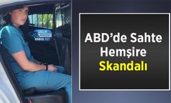 ABD’de Sahte Hemşire Skandalı