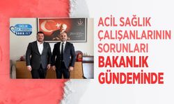 Acil Sağlık Çalışanlarının Sorunları Bakanlık Gündeminde