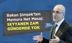 Bakan Şimşek’ten Memura Net Mesaj: Seyyanen Zam Gündemde Yok