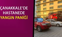 Çanakkale’de Hastanede Yangın Paniği