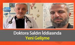 Doktora Saldırı İddiasında Yeni Gelişme