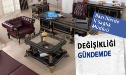 Bazı İllerde İl Sağlık Müdürü Değişikliği Gündemde