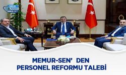 Memur-Sen’den Personel Reformu Talebi