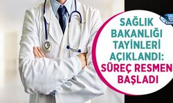Sağlık Bakanlığı Tayinleri Açıklandı: Süreç Resmen Başladı