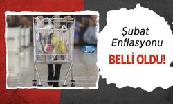 Şubat Enflasyonu Belli Oldu!