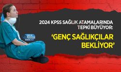 2024 KPSS Sağlık Atamalarında Tepki Büyüyor: ‘Genç Sağlıkçılar Bekliyor’