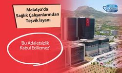 Malatya’da Sağlık Çalışanlarından Teşvik İsyanı: ‘Bu Adaletsizlik Kabul Edilemez’