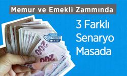 Memur ve Emekli Zammında 3 Farklı Senaryo Masada
